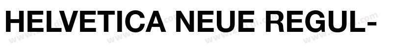 HELVETICA NEUE REGUL字体转换